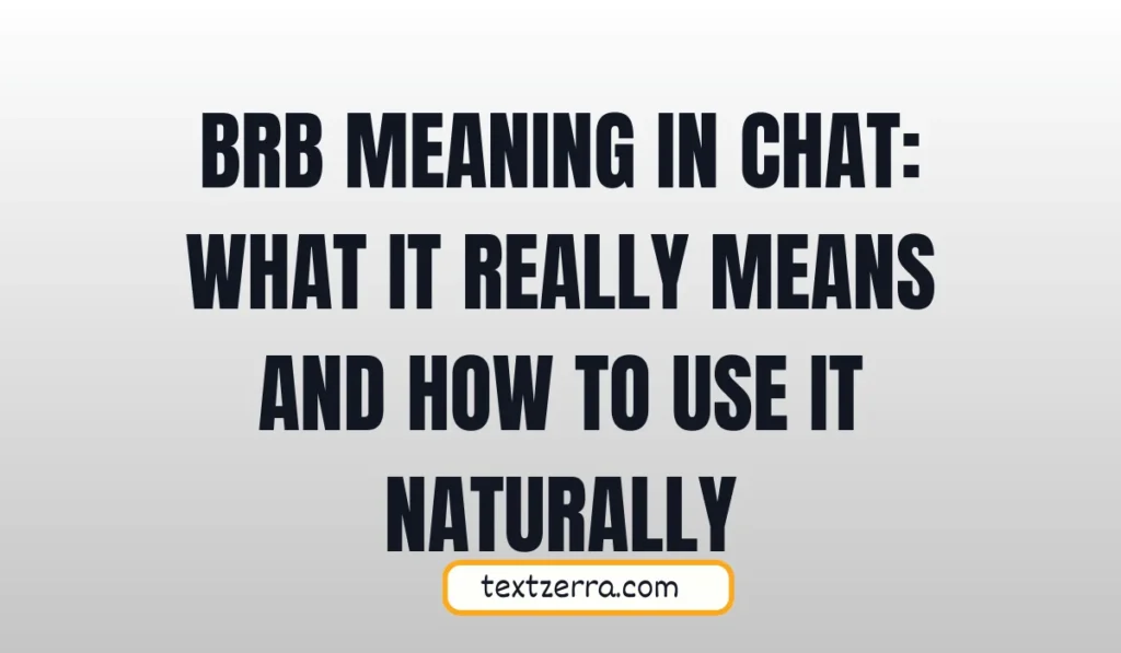 brb meaning in chat