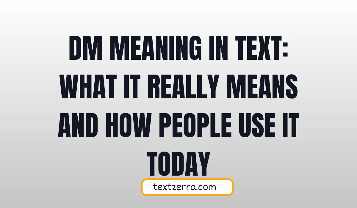 dm meaning in text