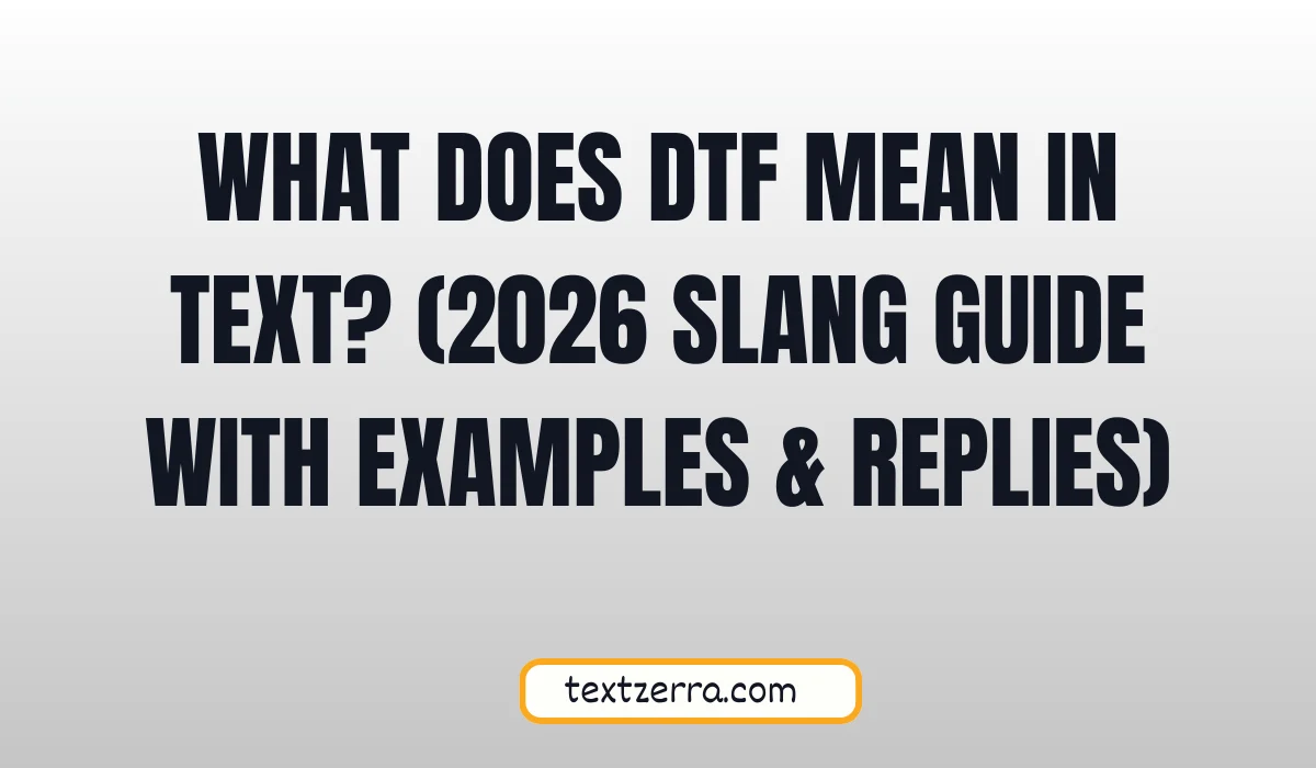 dtf meaning in chat