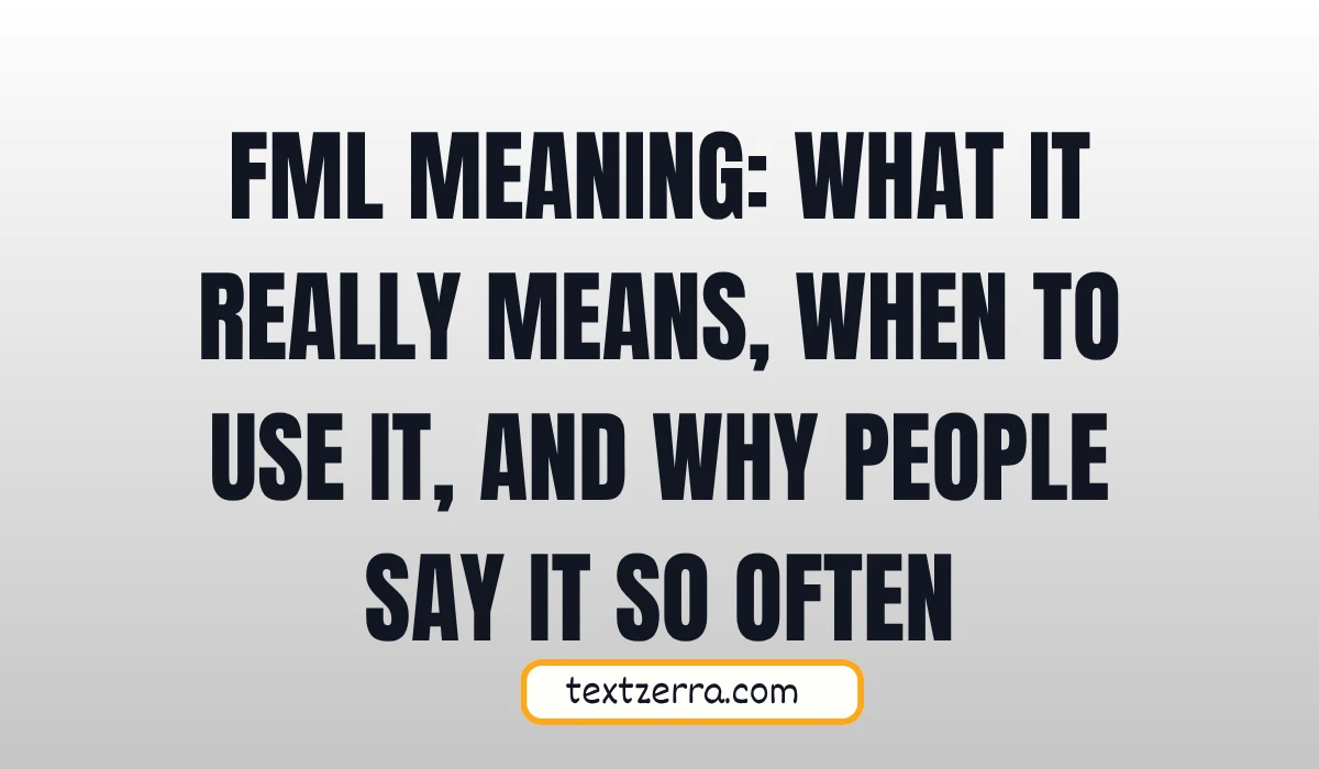 fml meaning