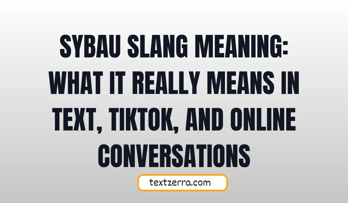 sybau slang meaning