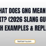 what does gng mean in texting