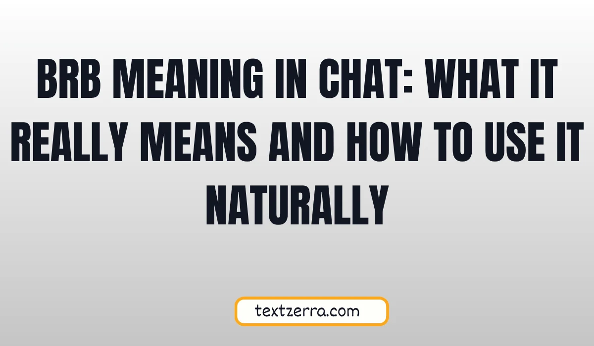 brb meaning in chat