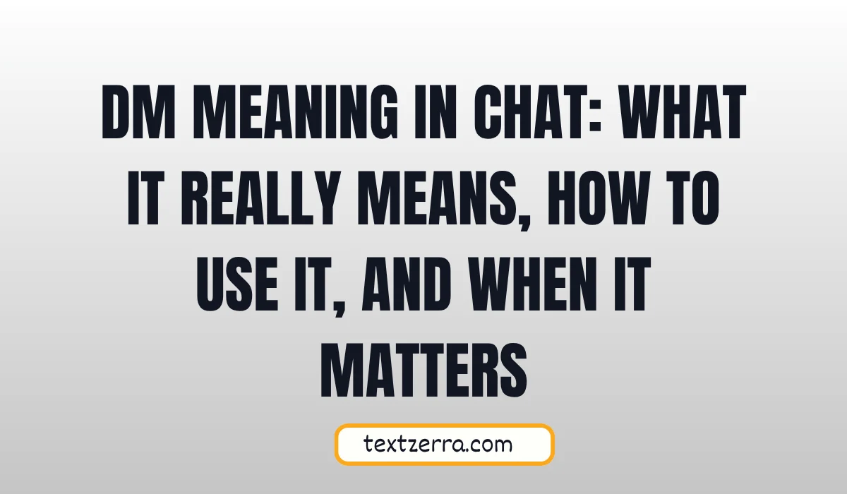 dm meaning in chat