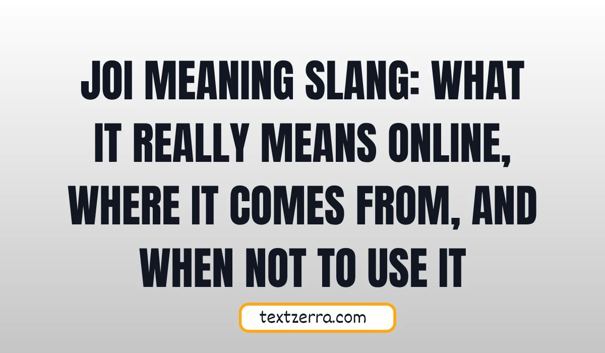 joi meaning slang