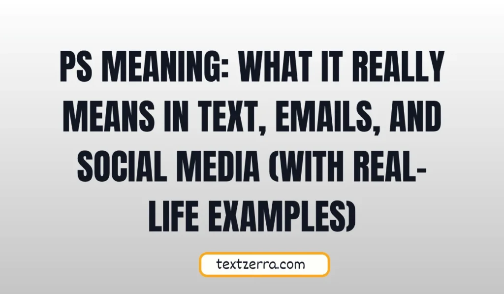 ps meaning