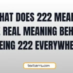 what does 222 mean