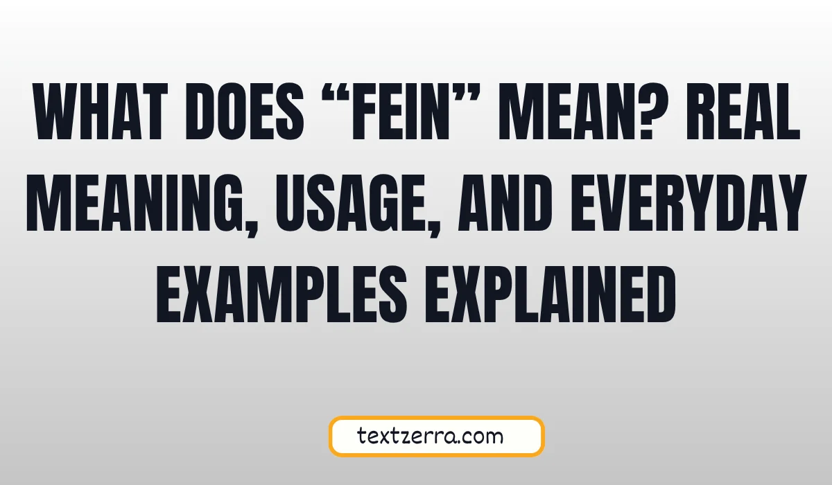 what does fein mean