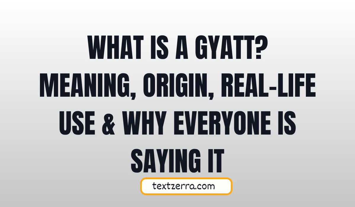 what is a gyatt