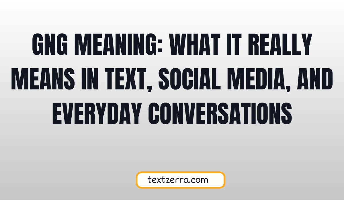 gng meaning