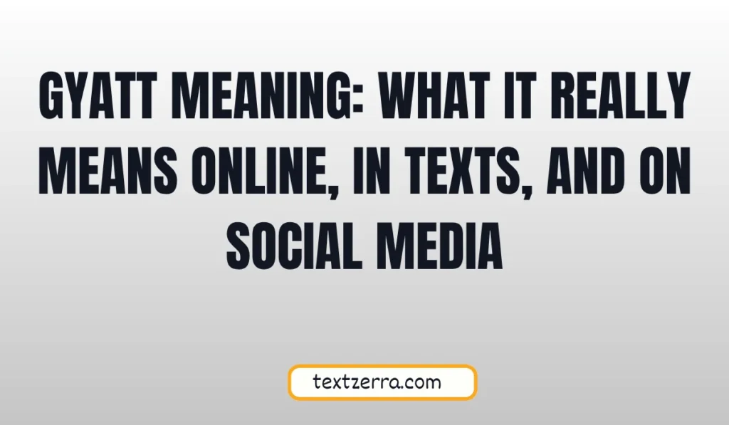 gyatt meaning