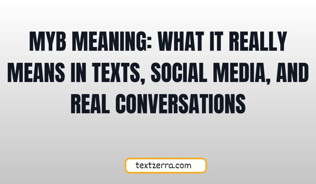 myb meaning