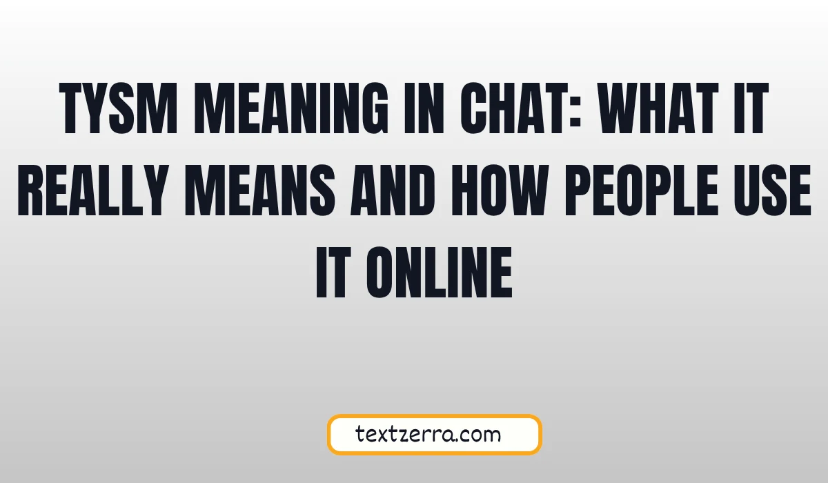 tysm meaning in chat
