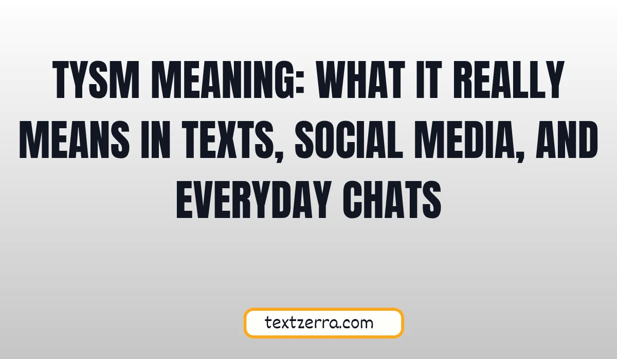 tysm meaning
