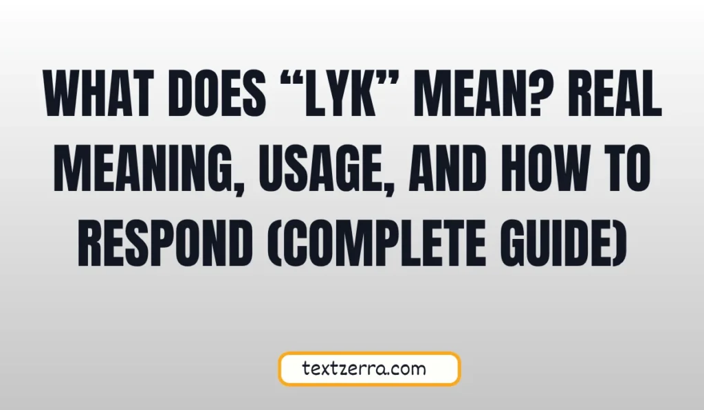 what does lyk mean