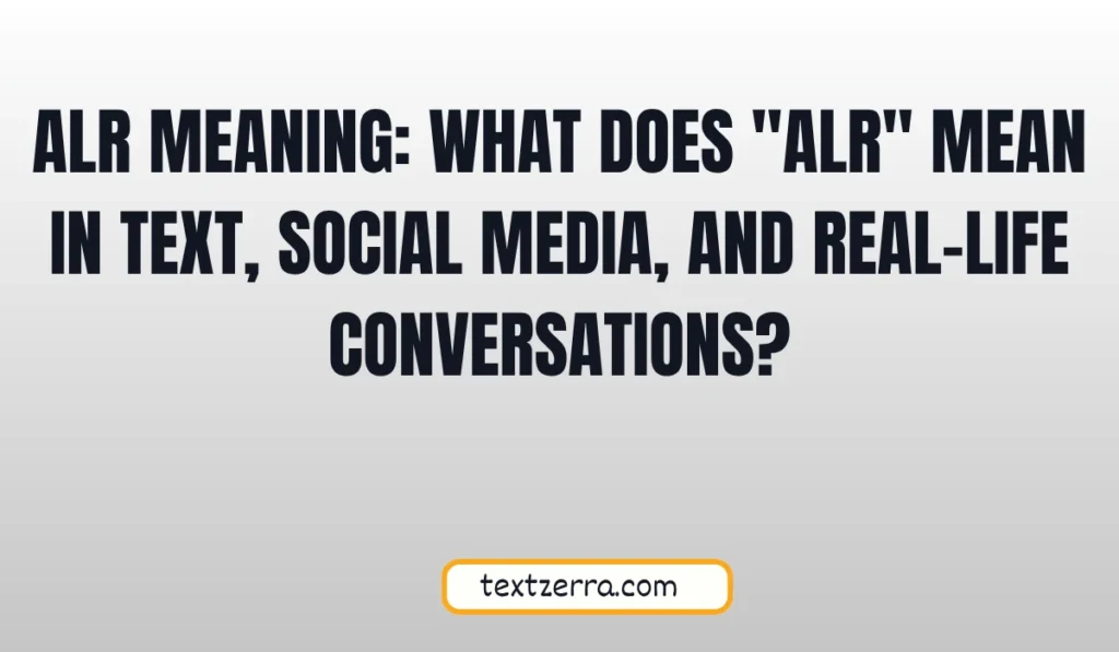 alr meaning