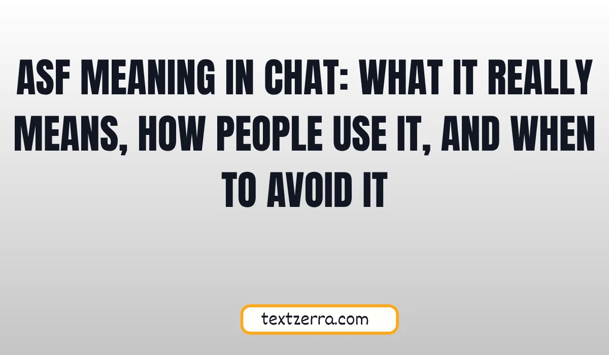 asf meaning in chat