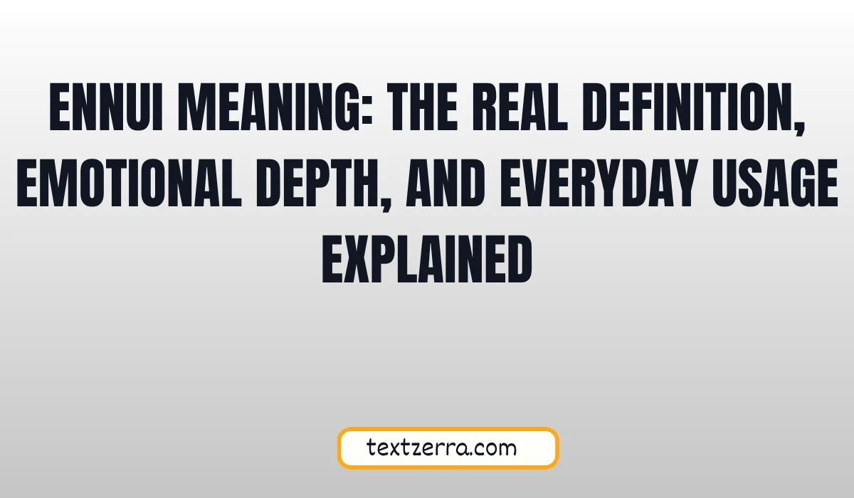 ennui meaning