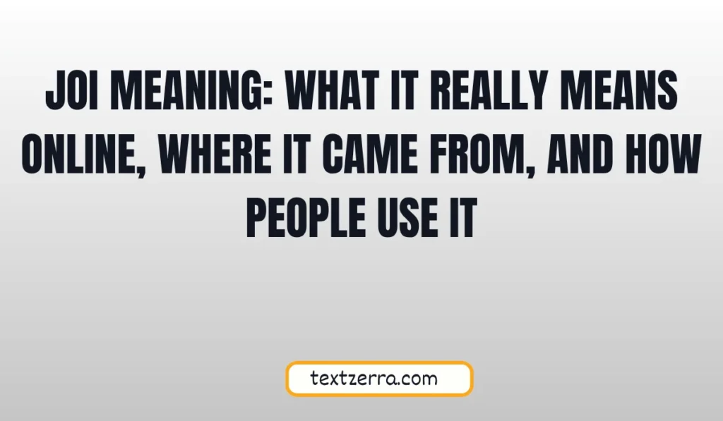 joi meaning