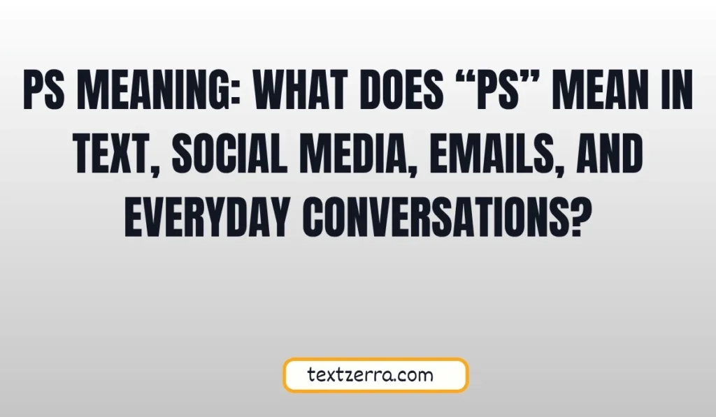 ps meaning