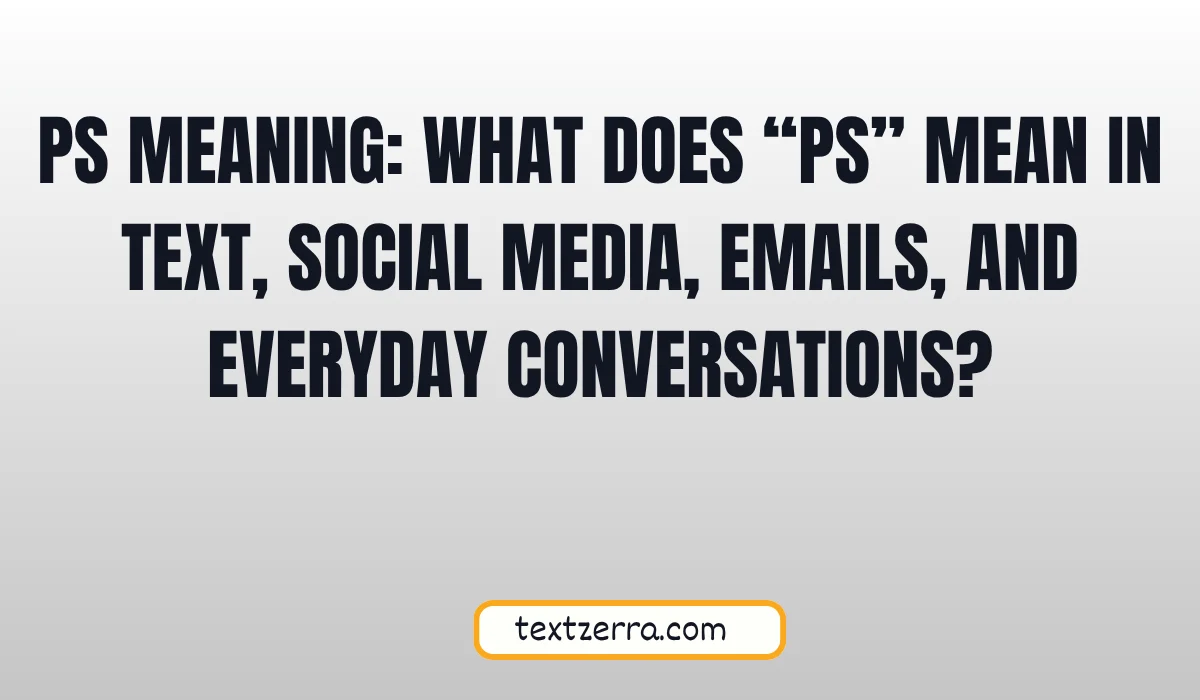 ps meaning