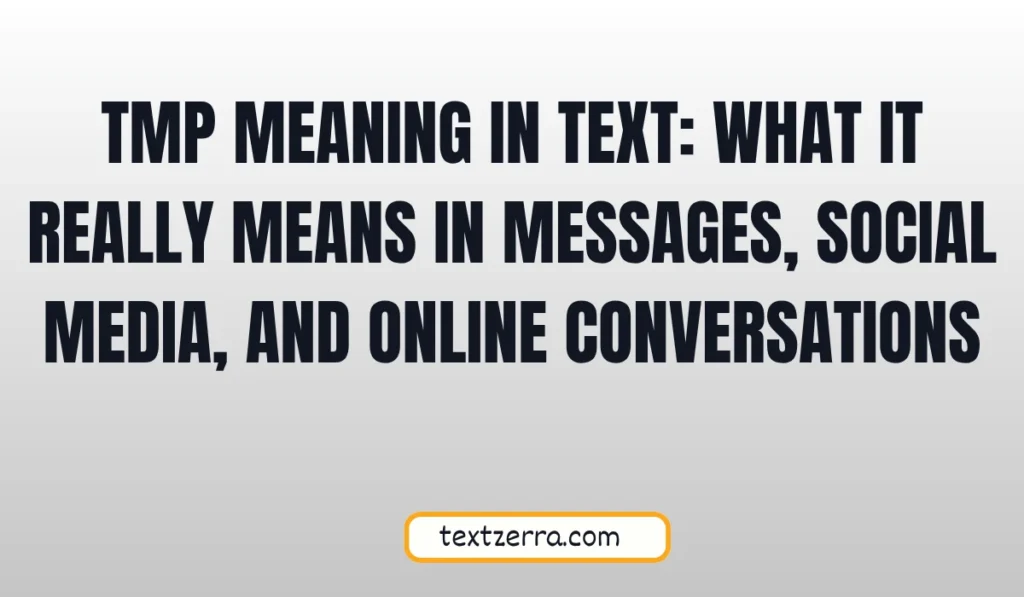 tmp meaning in text