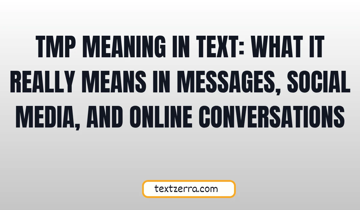 tmp meaning in text