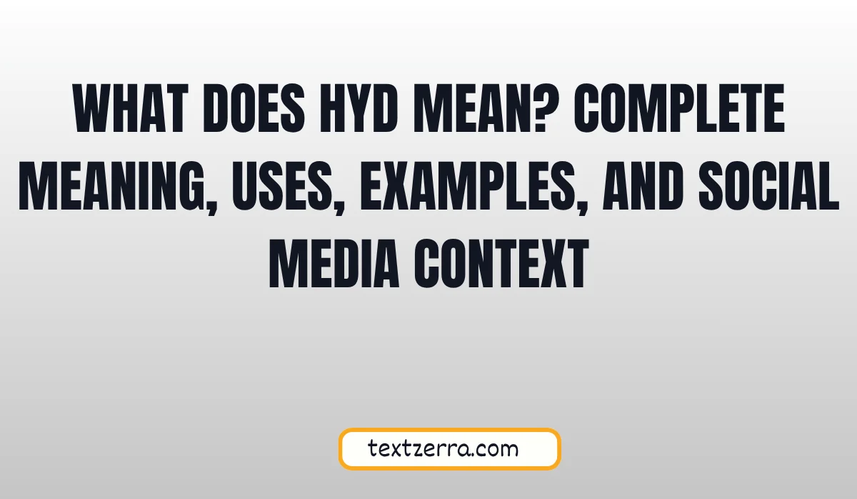 what does hyd mean