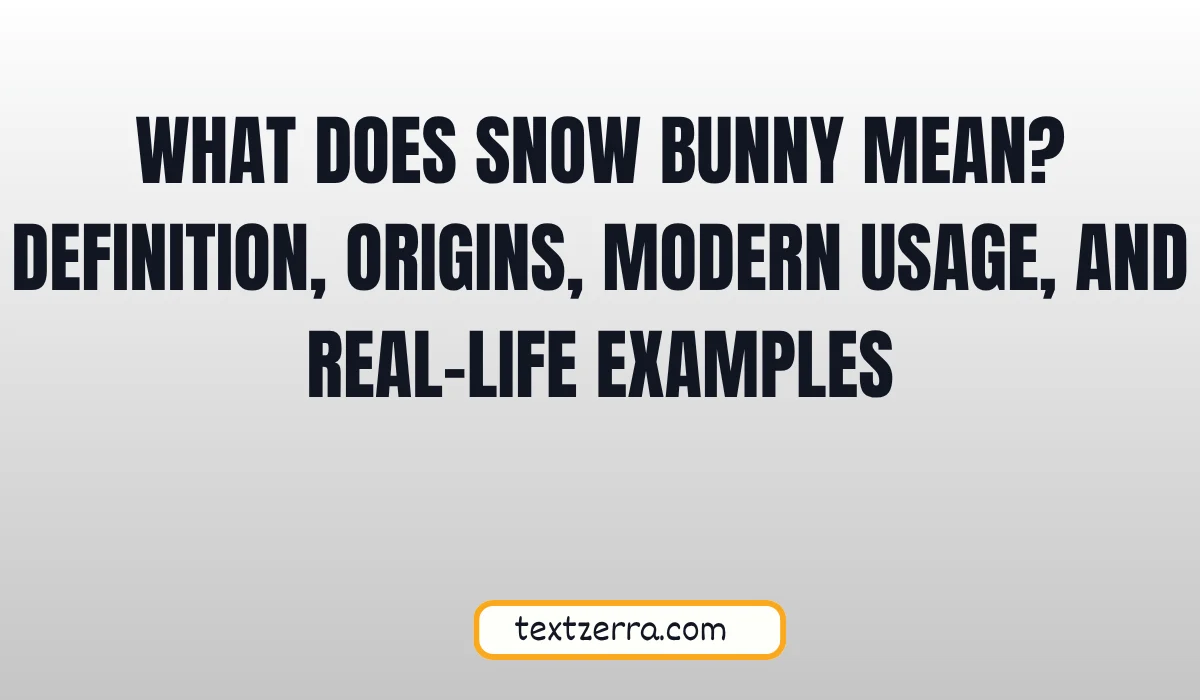 what does snow bunny mean