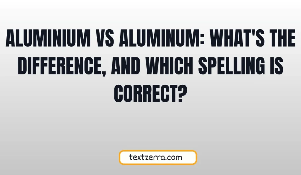 aluminium vs aluminum
