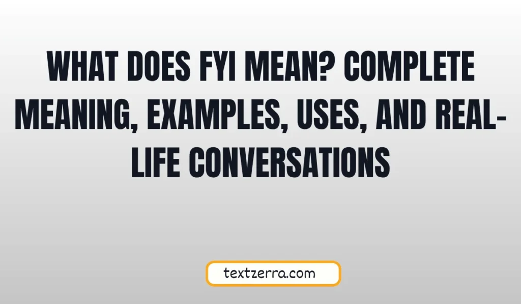 what does fyi mean